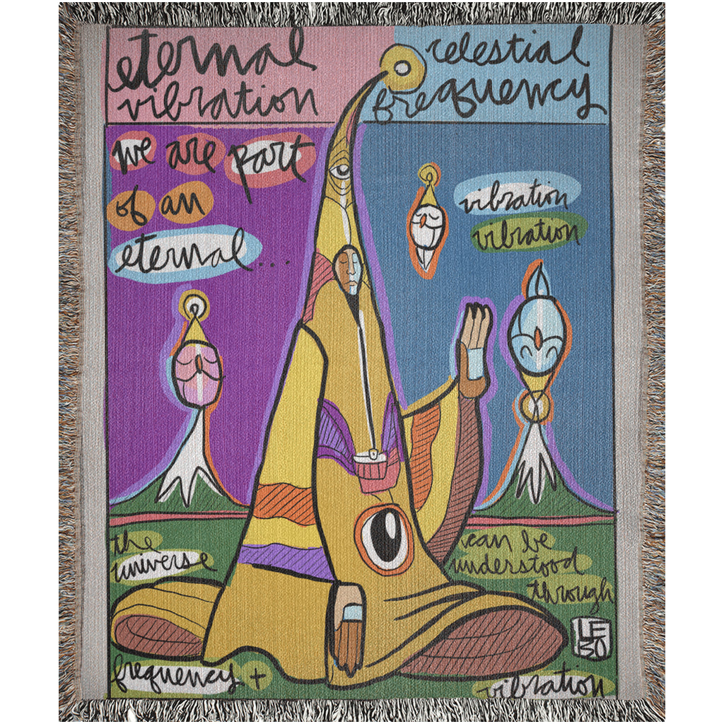 We are Part of an Eternal Vibration  - Lebo Woven Blanket